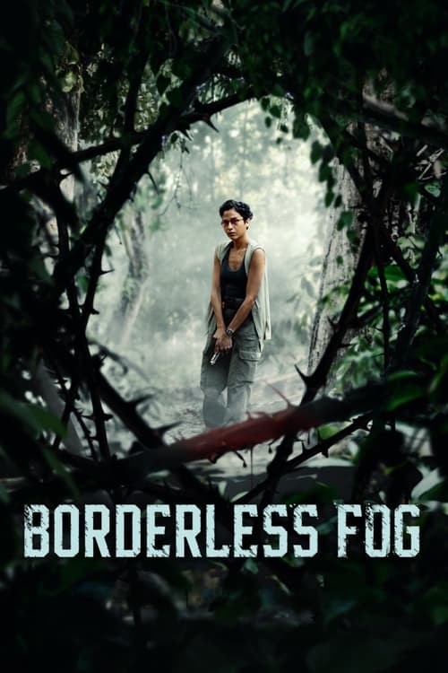 borderless-fog-(kabut-berduri)-(2024)