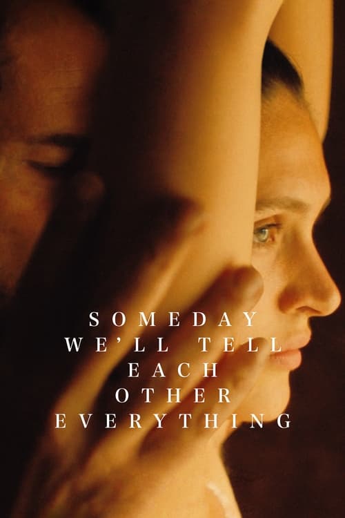 someday-we’ll-tell-each-other-everything-(2023)