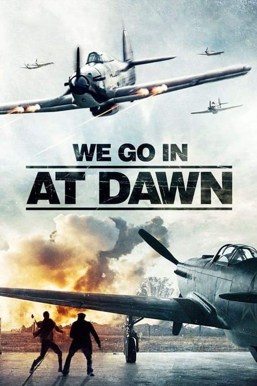 we-go-in-at-dawn-(2020)